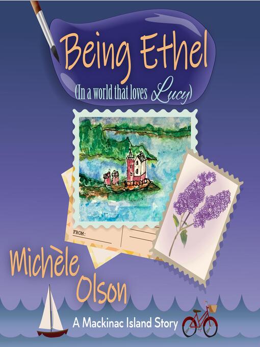 Title details for Being Ethel by Michele Olson - Wait list